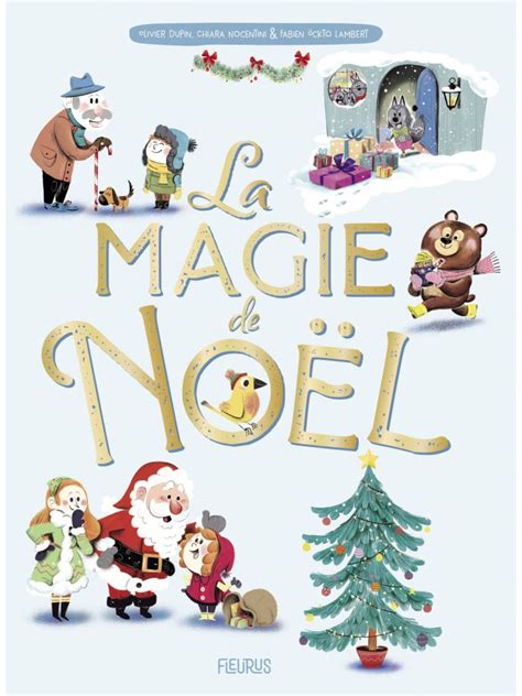 La magie de Noël (10 histoires)