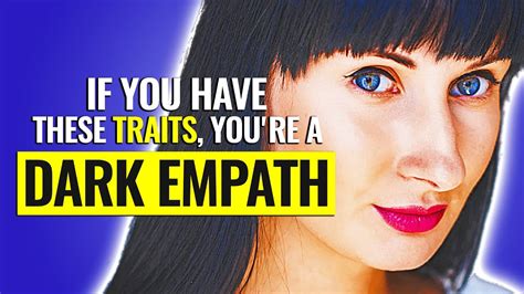 10 Traits Of A Dark Empath The Most Dangerous Personality Type – Otosection