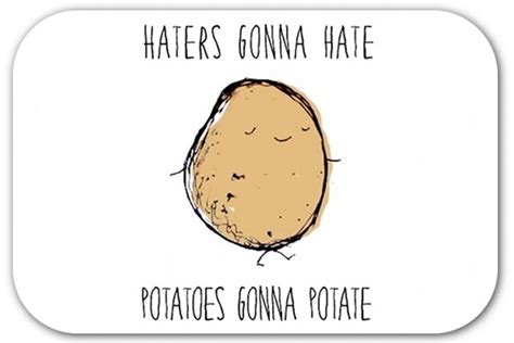 Funny Potato Quotes. QuotesGram