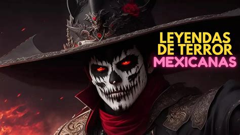 Top 10 Leyendas de Terror Mexicanas: Historias que Fascinan