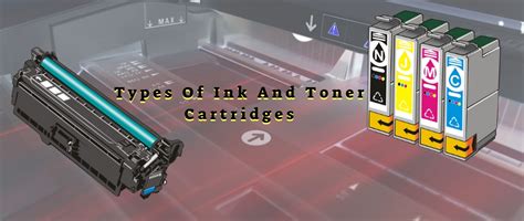 6 Types Of Ink And Toner Cartridges