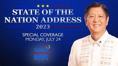 State of the Nation Address 2023 The GMA News Special coverage July 24 ...