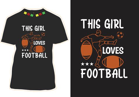 Football Quotes t shirt Design 10523467 Vector Art at Vecteezy