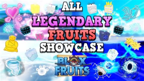 ALL LEGENDARY FRUITS SHOWCASE! 🌌⚡ | Blox Fruits - YouTube