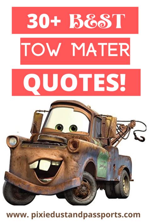 The 30+ Best Tow Mater Quotes To Make You Chuckle