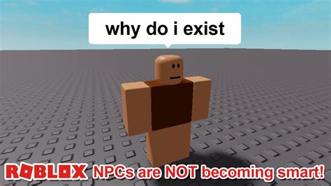 Roblox Npcs Are Becoming Smart Youtube - Bank2home.com