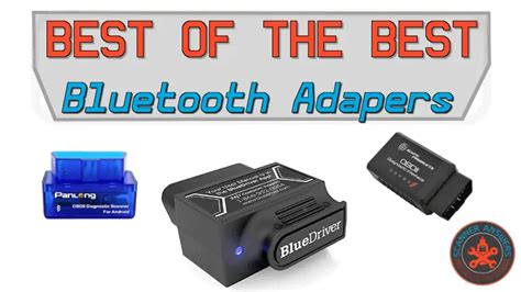 The Best OBD2 Bluetooth Adapter in Stores