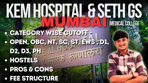 Inside KEM Hospital and Seth GS Medical College, Mumbai: NEET Cutoff ...