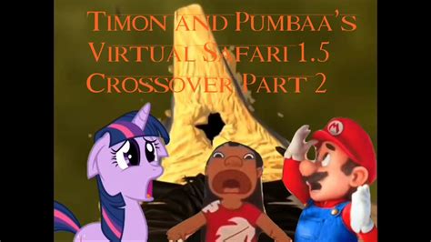 Timon and Pumbaa’s Virtual Safari 1.5 Crossover Part 2 - YouTube