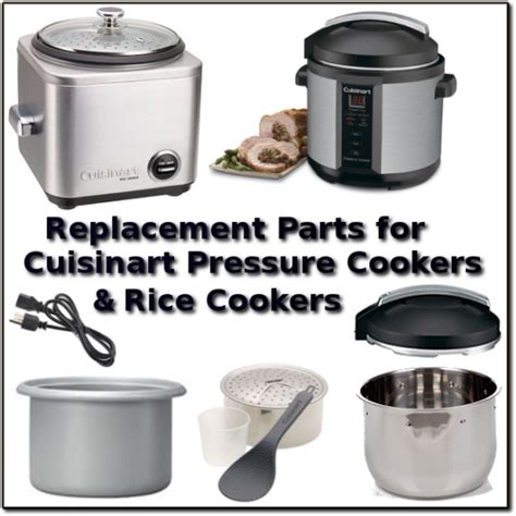 Cuisinart Pressure Cooker and Rice Cooker Parts