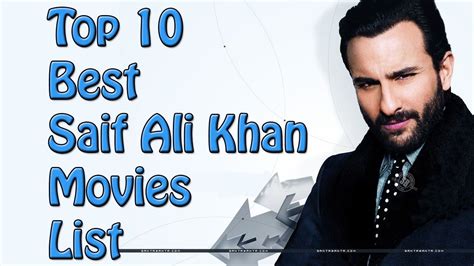 Top 10 Best Saif Ali Khan Movies List - Saif Ali Khan Best Movies ...