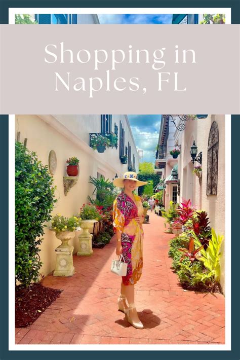 Shopping in Naples, FL - My Next Pin