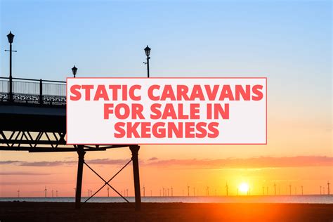 Static Caravans For Sale In Skegness - Caravan Sleeps