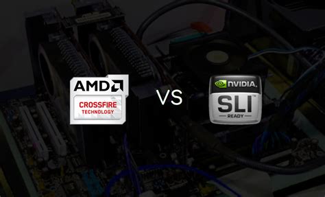 SLI vs Crossfire | Geekboots