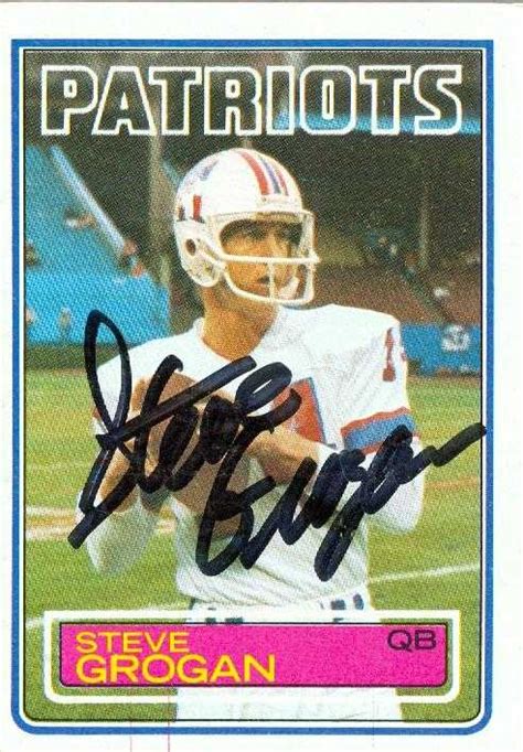 Steve Grogan autographed football card (New England Patriots) 1983 ...