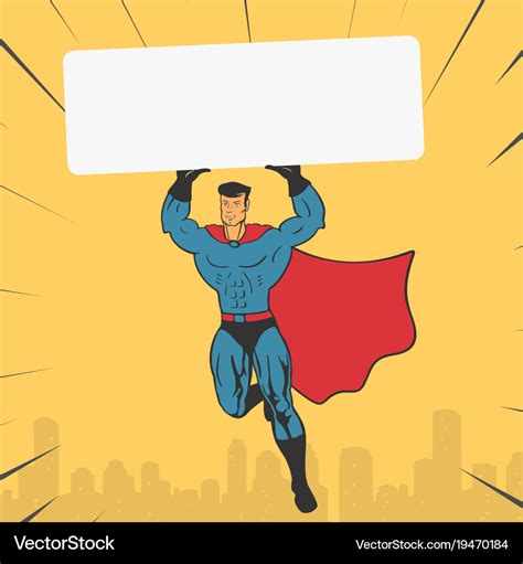 Template super hero holds a banner Royalty Free Vector Image