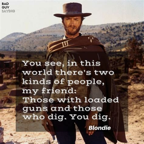 The Good The Bad And The Ugly Quotes Clint Eastwood - ShortQuotes.cc