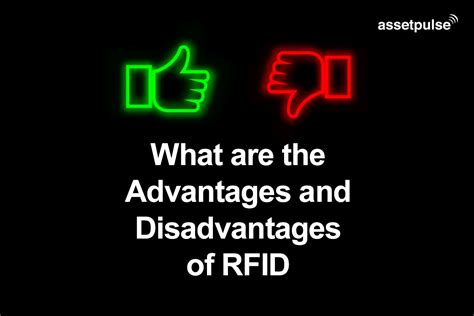 What are the Advantages and Disadvantages of RFID - Assetpulse Blog