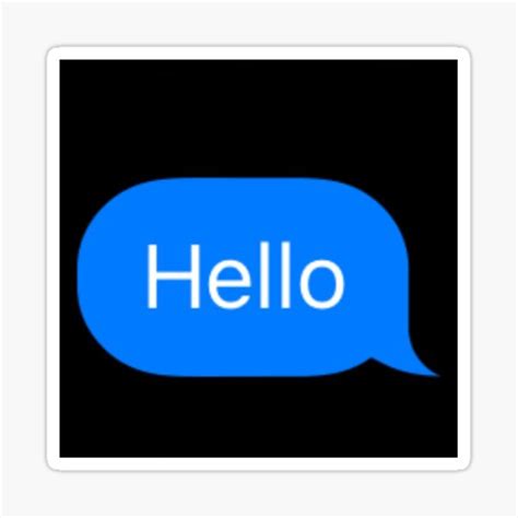 ""Hello" Text Message" Sticker for Sale by GalacticCosmos | Redbubble