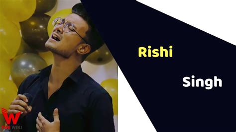 Rishi Singh (Indian Idol) Height, Weight, Age, Affairs, Biography & More