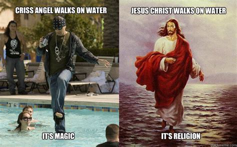 Criss angel walks on water Jesus christ walks on water it's magic it's ...