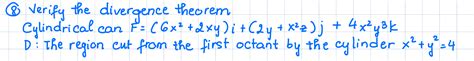 Solved (8) Verify the divergence theorem Cylindrical can | Chegg.com