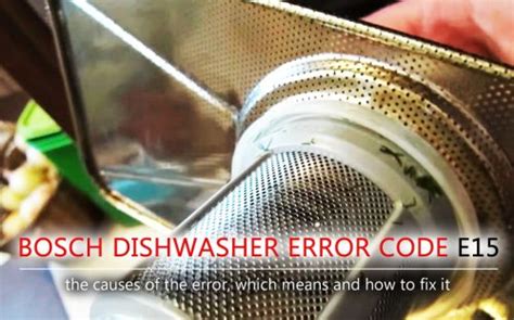 Bosch dishwasher error code e15 | Troubleshooting, faults, repairs