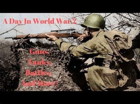 A Day In World War 2 - Guns, Tanks and Battles - Militaria Galore - The ...