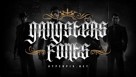 55+ Best Free and Premium Gangster Fonts 2020 | Hyperpix | Gangster ...