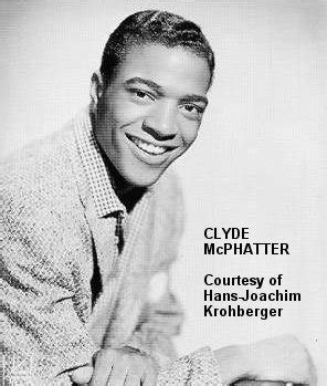 Marv Goldberg's R&B Notebooks - CLYDE McPHATTER