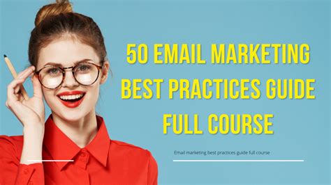 50 Email Marketing Best Practices Full Steps 2023 - Software And AI ...