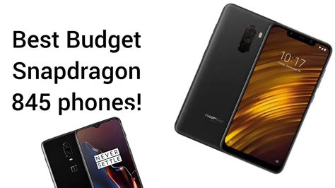 5 Best Budget Snapdragon 845 Phones - YouTube