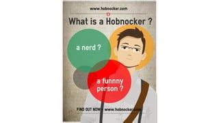 What is a Hobnocker ? | PPT