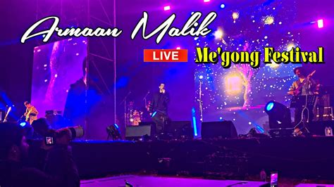 Armaan Malik Live Concert Megong Festival 2023 🤩🔥 | A.chik Nightmare ...