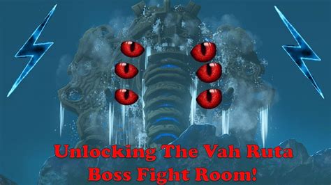 Unlocking The Vah Ruta Boss Fight Room! - The Legend of Zelda Breath of ...