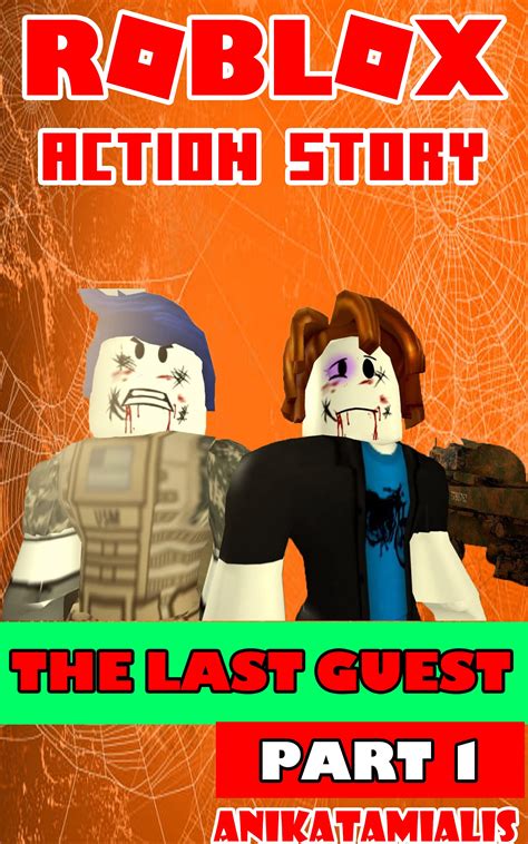 The Roblox story comic: The Last Guest - Part 1 by Anika Tamialis ...