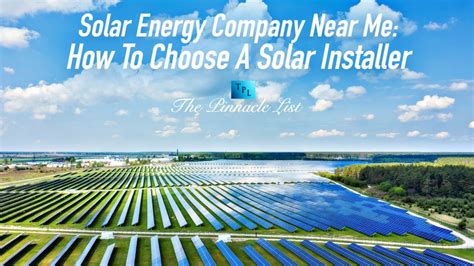 Solar Energy Company Near Me: How To Choose A Solar Installer – The ...