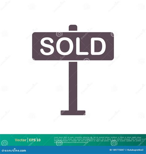 Sold Sign Icon Vector Logo Template Illustration Design. Vector EPS 10 ...