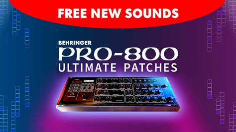 BEHRINGER PRO-800 FREE PRESETS | The NEW Synth Sounds / Patches!