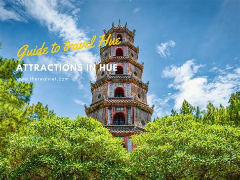 Beyond The Ordinary: Exploring The Must-See Attractions In Hue