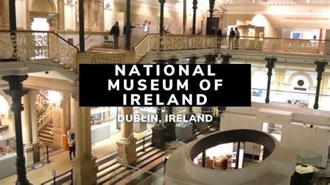 National Museum of Ireland | Dublin | Ireland | Things to do in Dublin ...