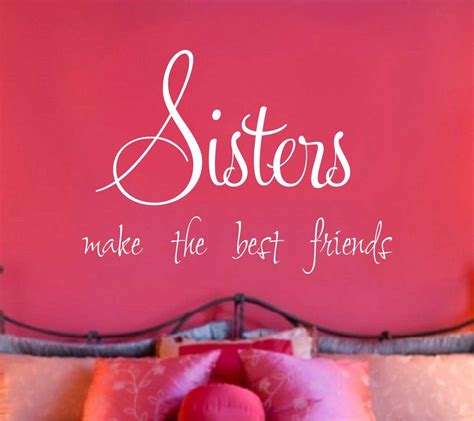 100+ Inspiring Funny Sister Quotes You Will Definitely Love