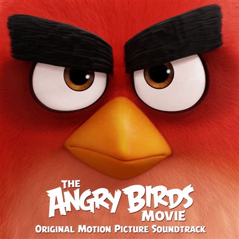 ‎The Angry Birds Movie (Original Motion Picture Soundtrack) - Album by ...