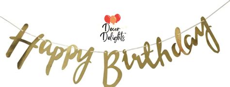 Decor Delights "Happy Birthday" Banner Cursive Gold | Lazada PH