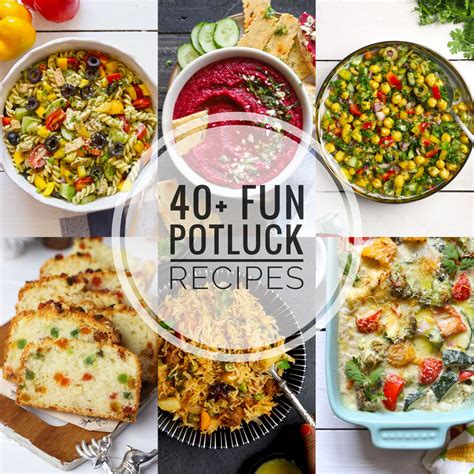 40+ Fun Potluck Recipes - Fun FOOD Frolic