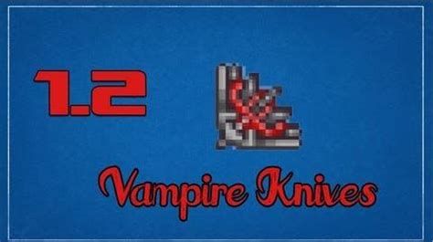 Vampire Knives - Terraria Wiki