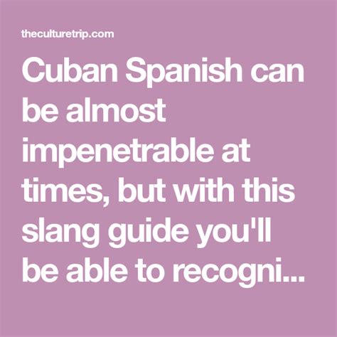 The 8 Cuban Slang Terms You Need to Know | Cuban spanish, Slang words ...