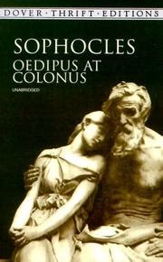 Oedipus at Colonus by Sophocles | Open Library