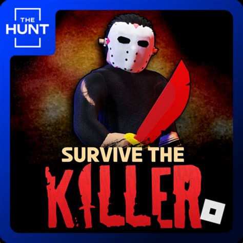 🔪Survive the Killer! - RBXServers