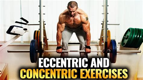 Eccentric Exercise: What Is It, Benefits And Examples